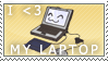 I <3 MY LAPTOP